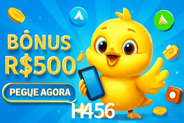 H456 bonus
